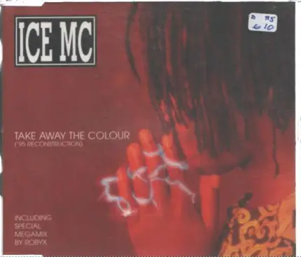 Ice MC - Take Away The Colour