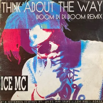 Ice MC - Think About The Way