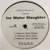 Ice Water Slaughter