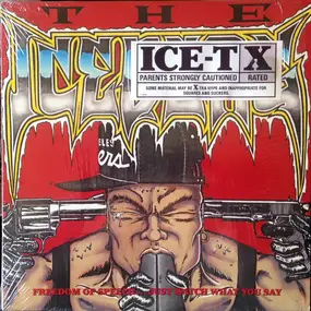 Ice-T - The Iceberg (Freedom Of Speech...Just Watch What You Say)