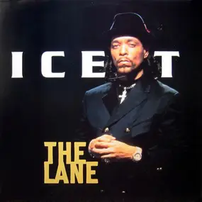 Ice-T - The Lane