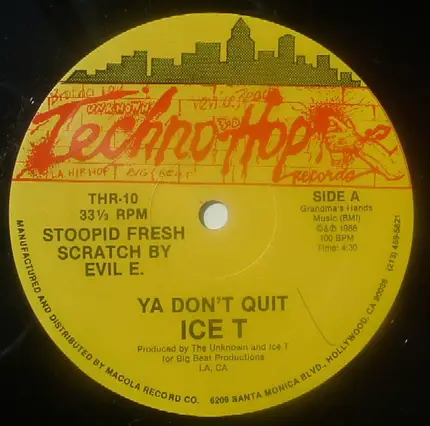 Ice-T - Ya Don't Quit