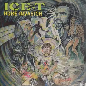 Ice-T - Home Invasion