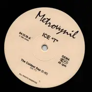 12inch Vinyl Single - Ice-'T', Ice-T - The Hottest Beat / The Coldest Rap