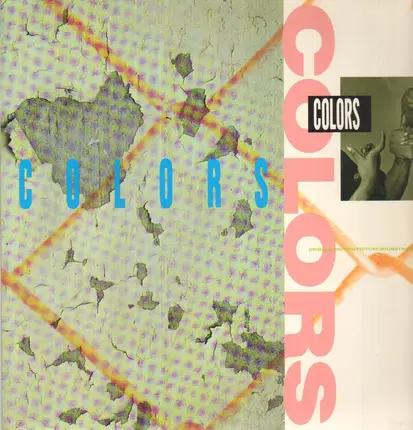 Ice-T, Salt'N'Pepa, MC Shan a.o - Colors (Original Motion Picture Soundtrack)