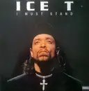 12inch Vinyl Single - Ice-T - I Must Stand