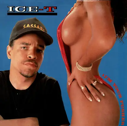 Ice-T - I'm Your Pusher