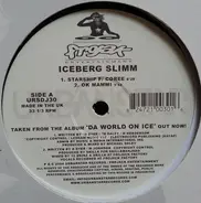 Iceberg Slimm - Da World On Ice