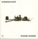 7inch Vinyl Single - Icebreaker / Piano Magic - #1 - Clear vinyl