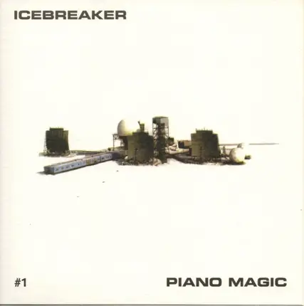 Icebreaker / Piano Magic - #1