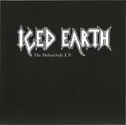 Iced Earth - The Melancholy EP
