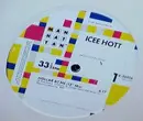 12'' - Icee Hott - Hollar At Me