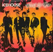 Icehouse - Touch The Fire