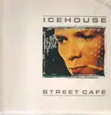 12'' - Icehouse - Street Café