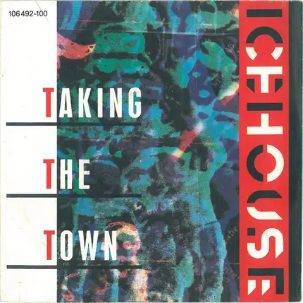 Icehouse - Taking The Town