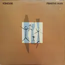 LP - Icehouse - Primitive Man - STILL SEALED