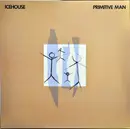 LP - Icehouse - Primitive Man