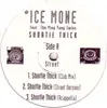 12'' - Ice Mone Featuring Ying Yang Twins - Shortie Thick