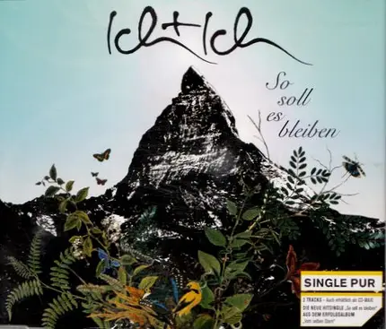 Ich + Ich - So Soll Es Bleiben