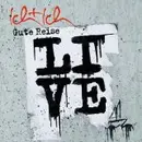 Double CD - Ich + Ich - Gute Reise - Live Aus Berlin