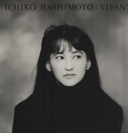 Ichiko Hashimoto - Vivant