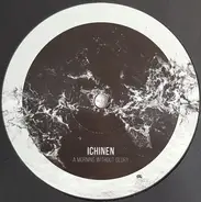 Ichinen - A Morning Without Glory