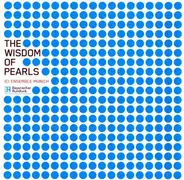 ICI Ensemble Munich - The Wisdom Of Pearls