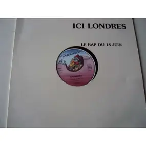 Ici Londres - Le Rap Du 18 Juin