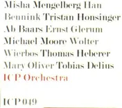 ICP Orchestra - ICP 049