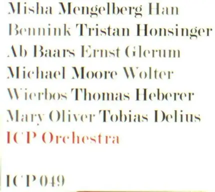 Icp Orchestra - ICP 049