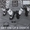 12inch Vinyl Single - Icy D. & Doc Daze - Get On Up & Dance