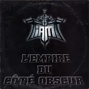Iam - L'Empire Du Côté Obscur