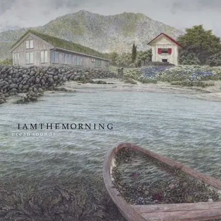 Iamthemorning - Ocean Sounds -HQ/Insert-
