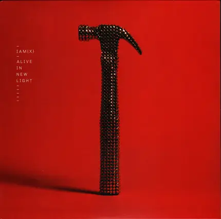 Iamx - Alive In The New Light
