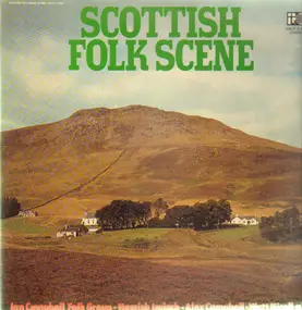 Ian Campbell Folk Group - Scottish Folk Scene