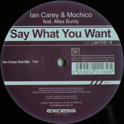 Ian Carey & Mochico feat. Miss Bunty - Say What You Want