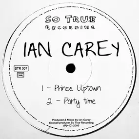 Ian Carey - Prince Uptown