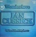 12inch Vinyl Single - Ian Cussick - Wonderlove