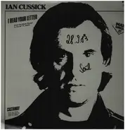 Ian Cussick - I Read Your Letter