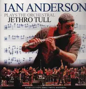 Double LP - Ian Anderson - Plays The Orchestral Jethro Tull