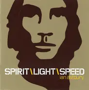 Ian Astbury - SpiritLightSpeed