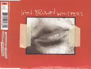 CD Single - Ian Brown - Whispers