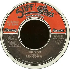 Ian Gomm - Hold On / Another Year