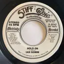 7inch Vinyl Single - Ian Gomm - Hold On