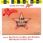 Ian Gillan Band - Live at the Rainbow