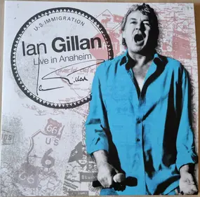 Ian Gillan - Live in Anaheim