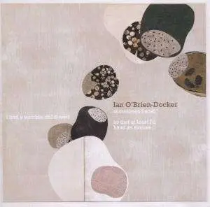 Ian -Docker- O'Brien - Sometimes I Wish I Had A