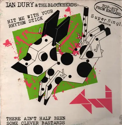 Ian Dury & The Blockheads - Hit Me With Your Rhythm Stick