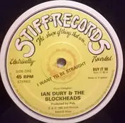 Ian Dury - I Want To Be Straight
