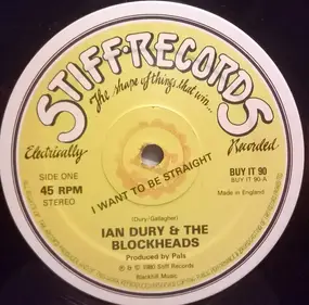 Ian Dury & the Blockheads - I Want To Be Straight